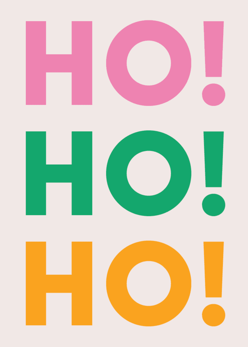 Ho Ho Ho Greeting Card