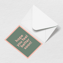 Feel Better Soon Greeting Card