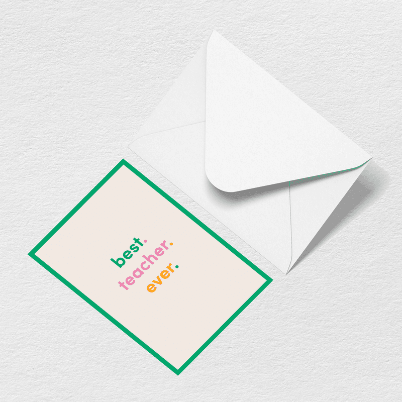 Best Teacher Ever Greeting Card